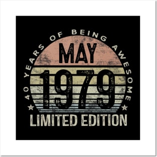 Born May 1979 Limited Edition 41th Birthday Gifts Posters and Art